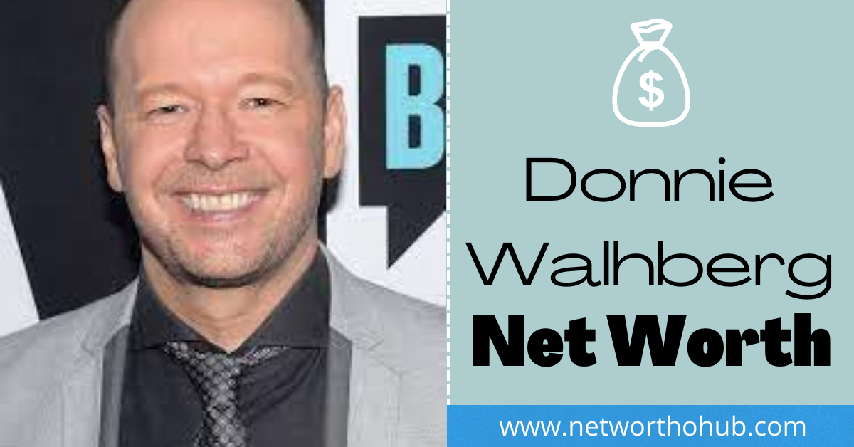Donnie Walhberg net worth