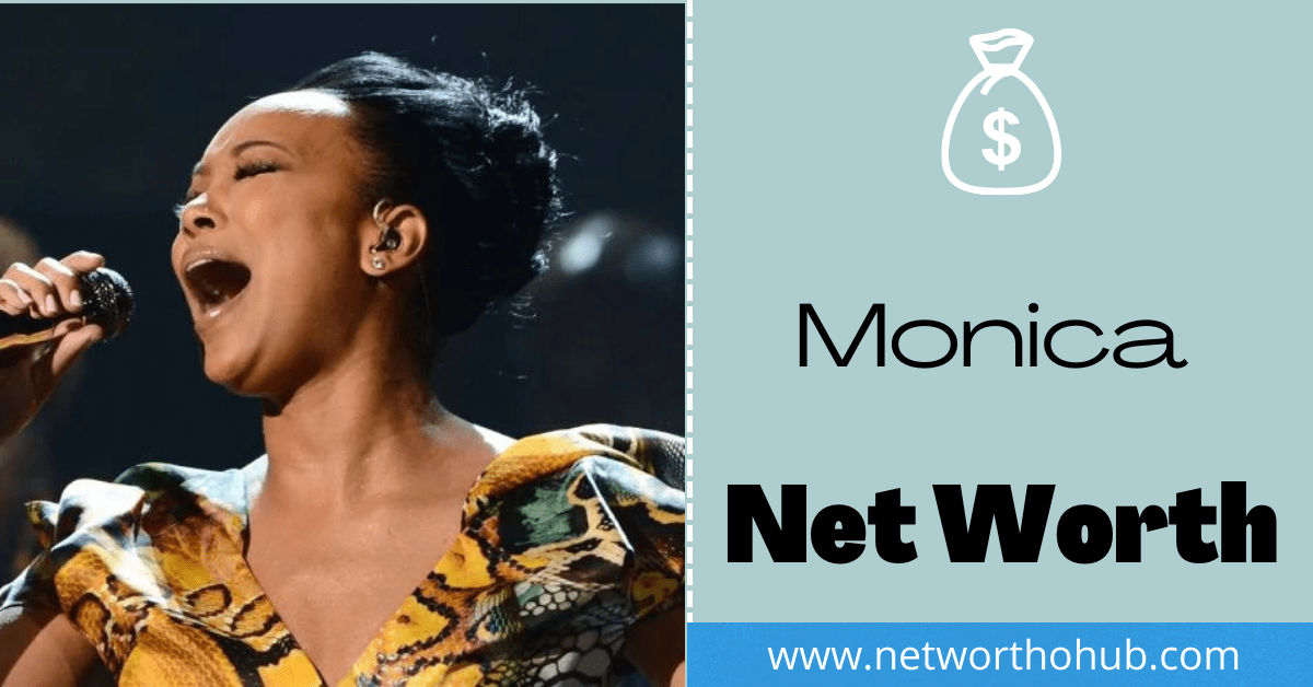 Monica net worth