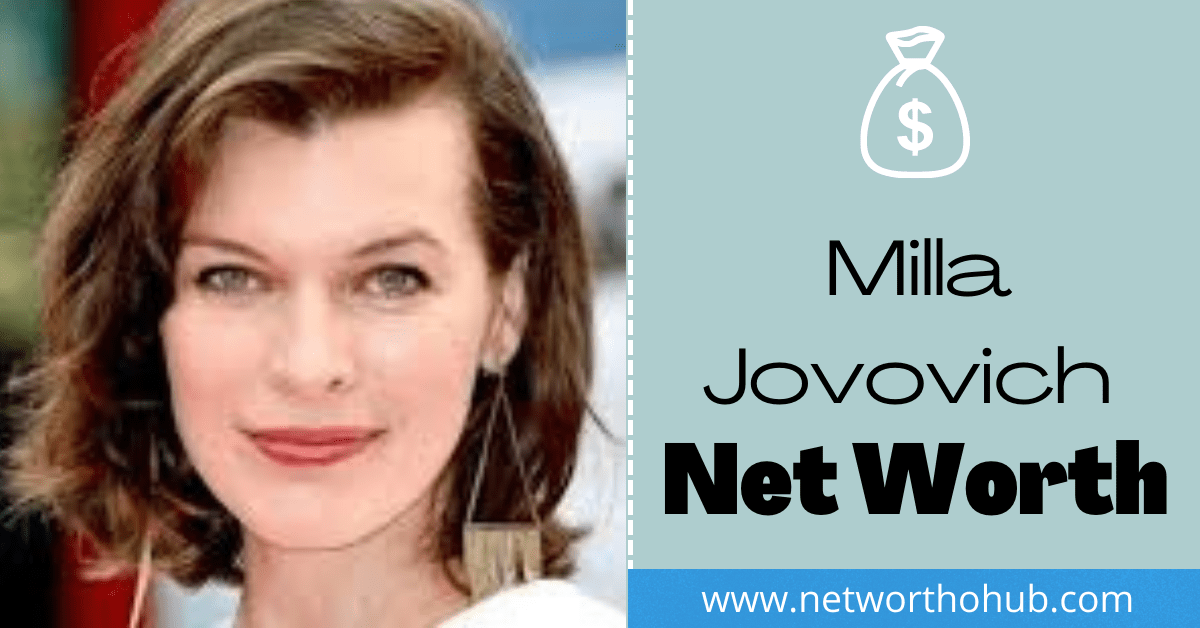 Milla Jovovich Net Worth