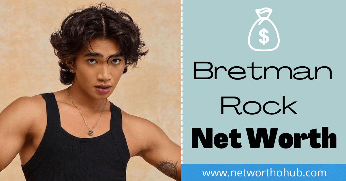 Bretman Rock Net Worth