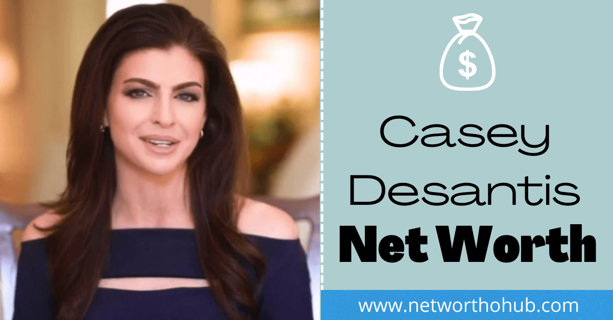 Casey Desantis net worth