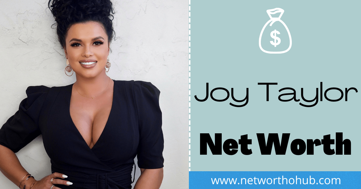 Joy Taylor Net Worth