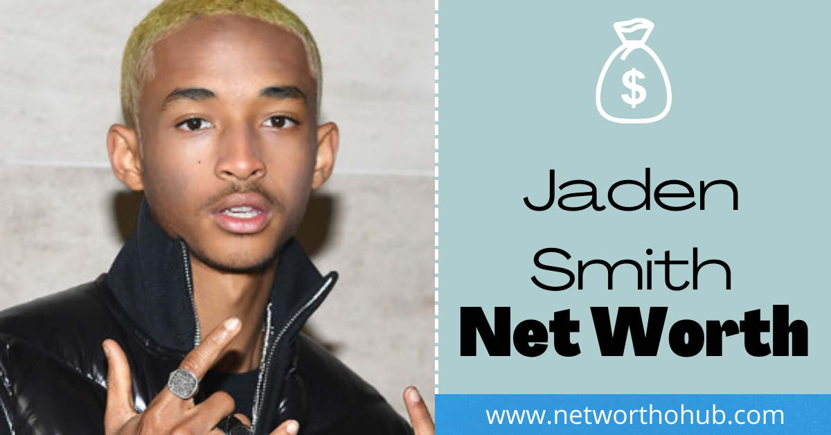 Jaden Smith Net Worth