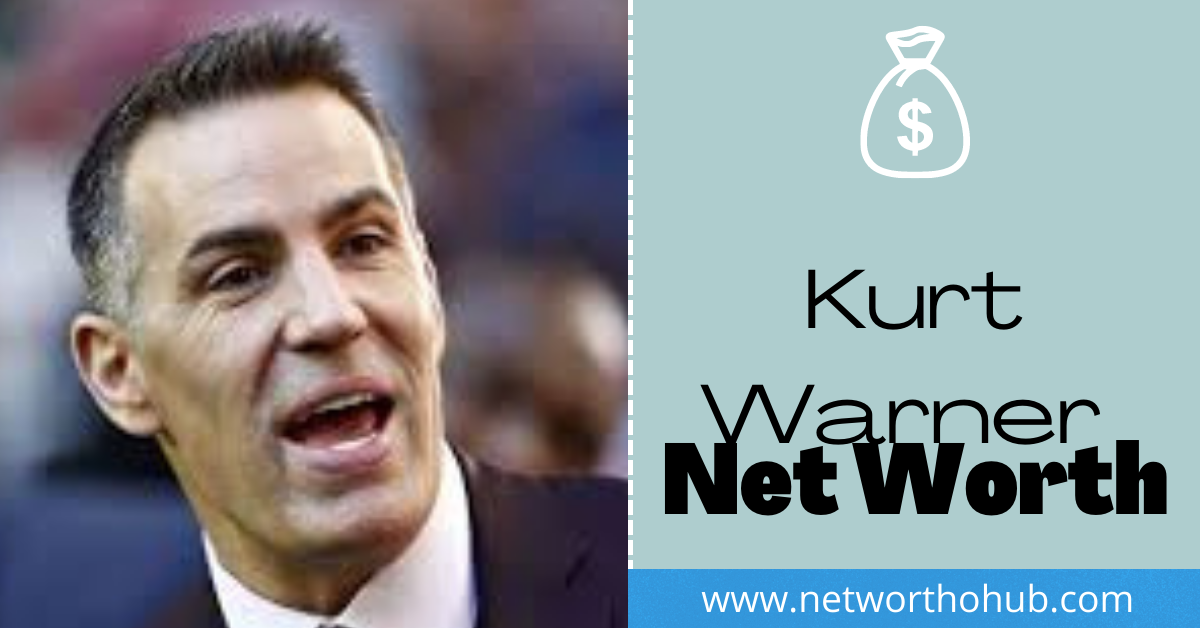 Kurt Warner Net Worth