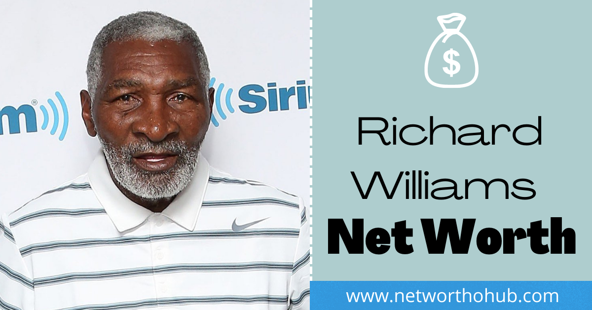 Richard Williams Net Worth