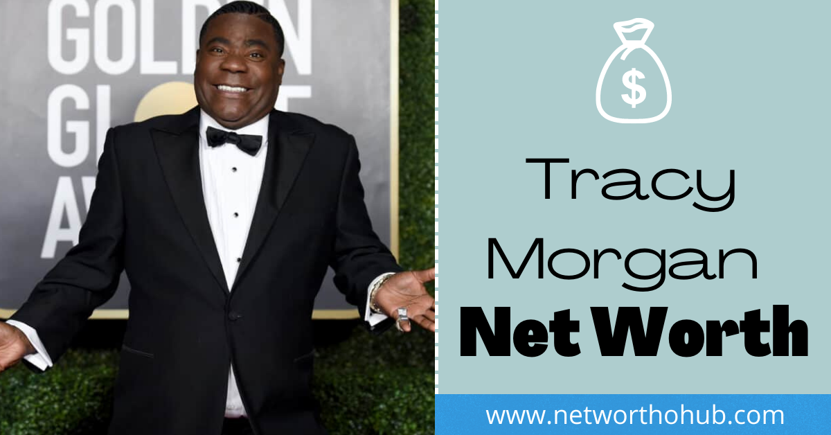 Tracy Morgan Net Worth