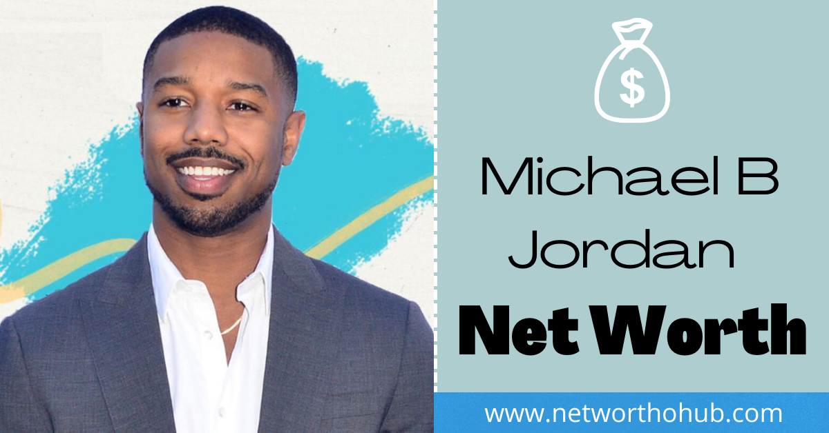 Michael B Jordan Net Worth