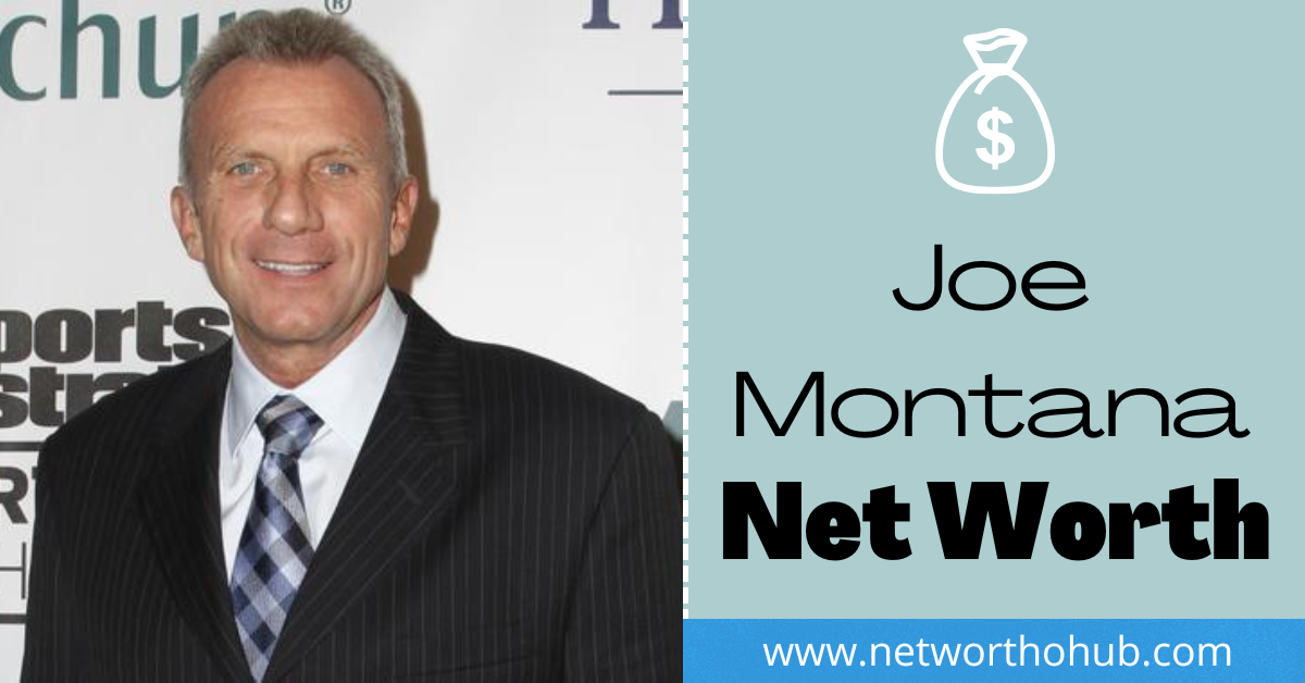 Joe Montana Net Worth