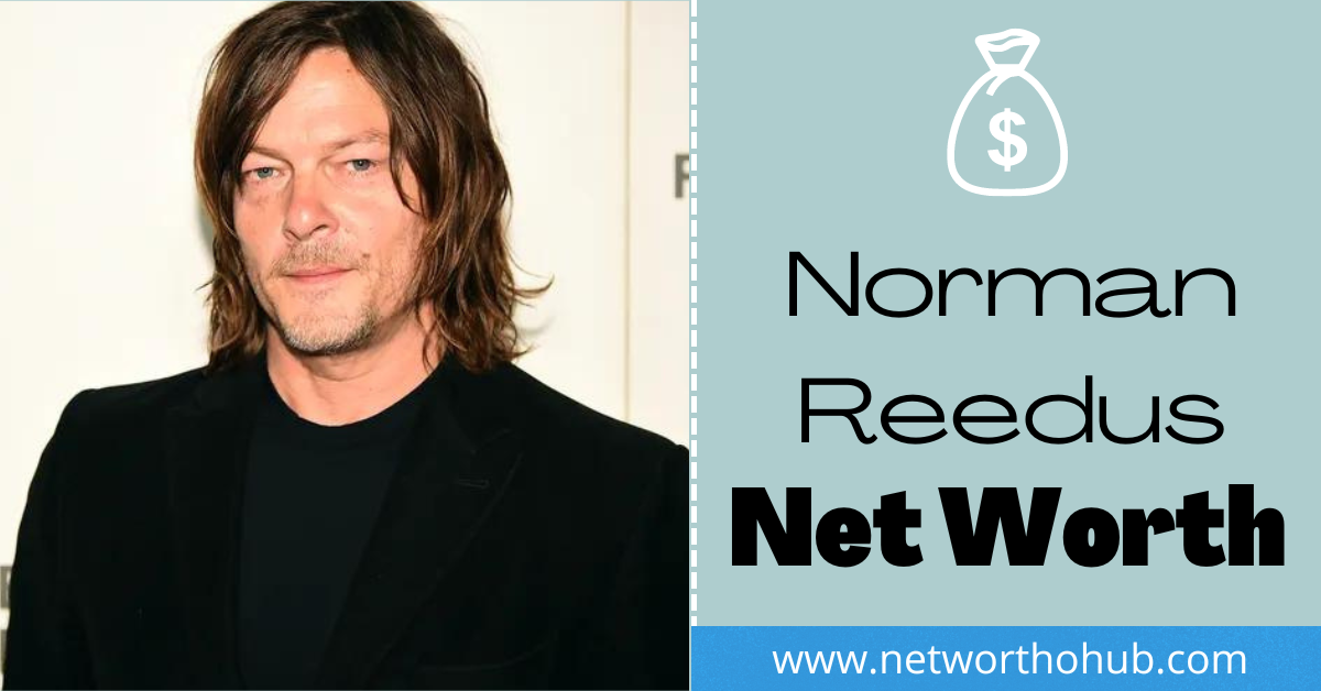 Norman Reedus Net Worth