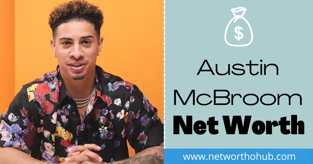 Austin McBroom Net Worth