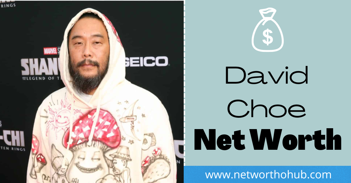 David Choe Net Worth