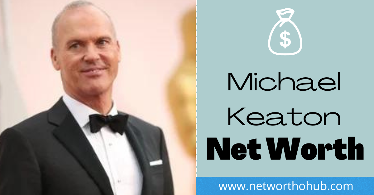 Michael Keaton Net Worth
