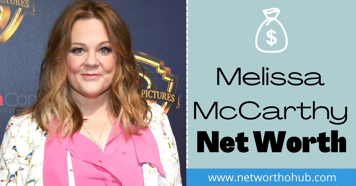 Melissa McCarthy Net Worth